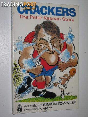 Crackers: The Peter Keenan Story  - Townley Simon - 1990
