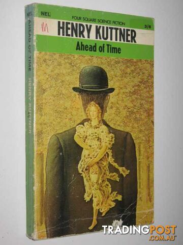 Ahead of Time - Kuttner Henry - 1967