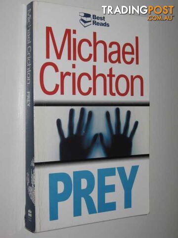 Prey  - Crichton Michael - 2004