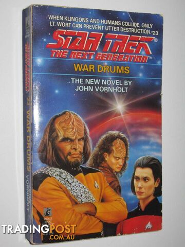 War Drums - STAR TREK: The Next Generation Series #23 - Vornholt John - 1992