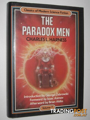 The Paradox Men - Classics of Modern Science Fiction Series #7  - Harkness Charles - 1986