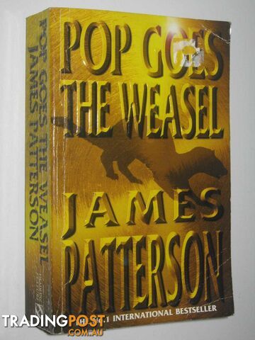 Pop Goes the Weasel - Alex Cross Series #5 - Patterson James - 2000