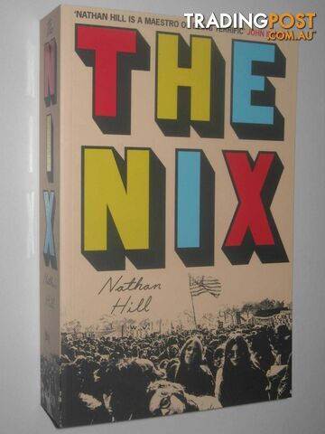 The Nix  - Hill Nathan - 2016