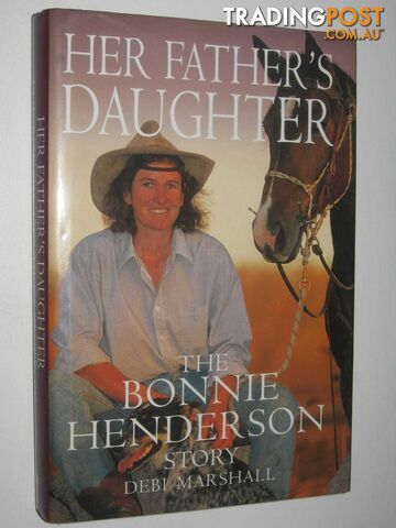 Her Father's Daughter : The Bonnie Henderson Story  - Marshall Debi - 1997