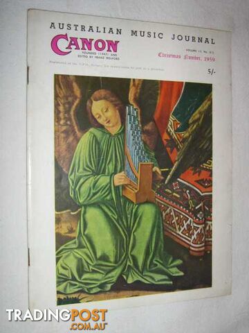 Canon: Australian Music Journal vol 13 nos 4, 5 (in one edition) : Nov-Dec 1959  - Articles by Abel Gordon Peter Mieg Oscar Squire - 1959