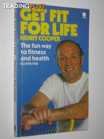 Get Fit For Life  - Cooper Henry - 1982