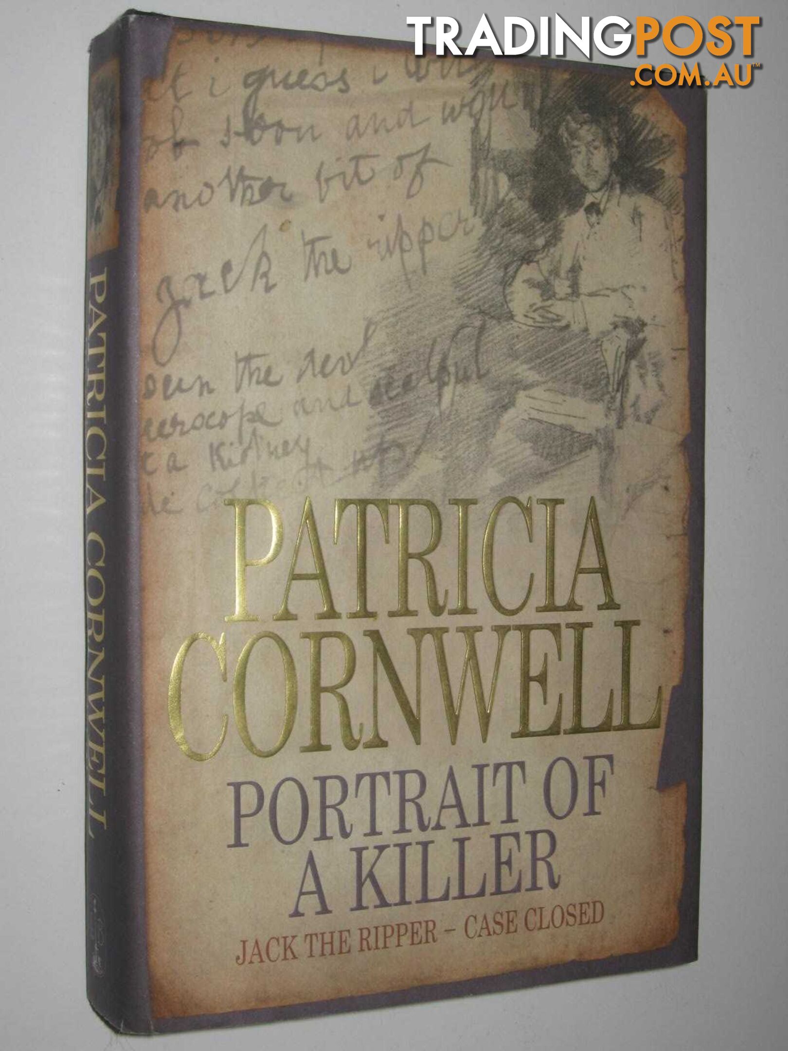 Portrait of a Killer : Jack the Ripper - Case Closed  - Cornwell Patricia - 2002