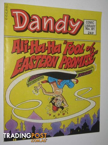 Ali-Ha-Ha in "Fool of Eastern Promise" - Dandy Comic Library #81  - Author Not Stated - 1986