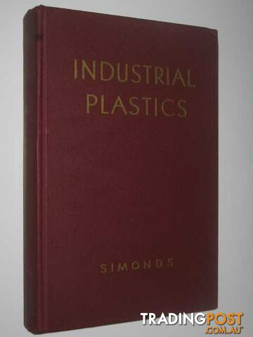 Industrial Plastics  - Simonds Herbert R. - 1943