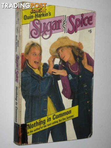 Nothing in Common - Sugar & Spice Series #5  - Quin-Harkin Janet - 1988