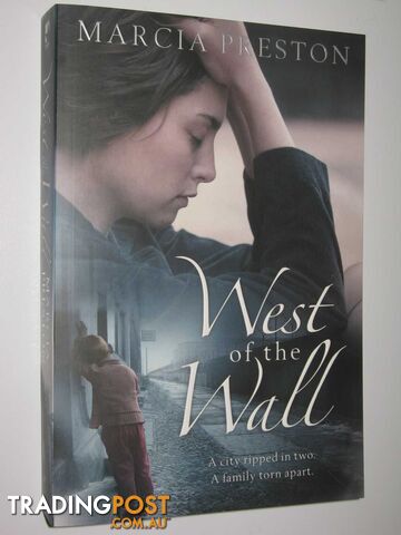 West of the Wall - Preston Marcia - 2008