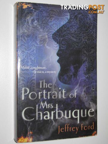 The Portrait of Mrs.Charbuque - Ford Jeffrey - 2003
