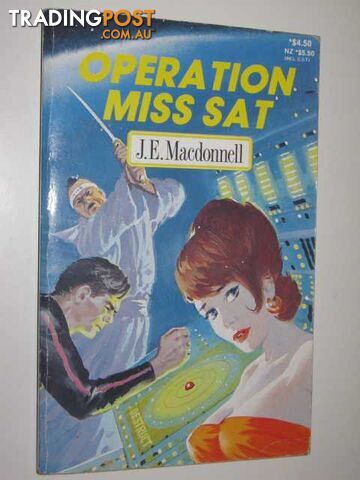 Operation MissSat - Mark Hood Series #4 - Macdonnell J. E. - 1987