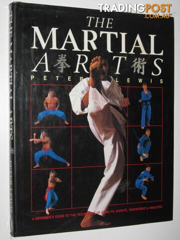 The Martial Arts  - Lewis Peter - 1988