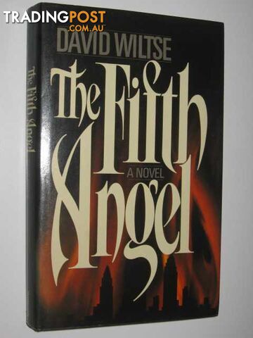 The Fifth Angel - Wiltse David - 1985