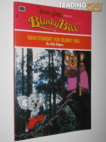 Eggcitement for Blinky Bill - Odgers Sally - 1992