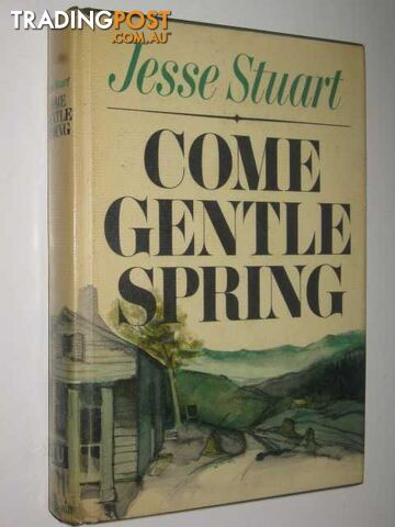 Come Gentle Spring - Stuart Jesse - 1967