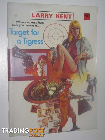 Target for a Tigress - Larry Kent Series #793 - Haring Don - No date