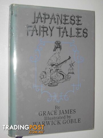 Japanese Fairy Tales - James Grace - 1979