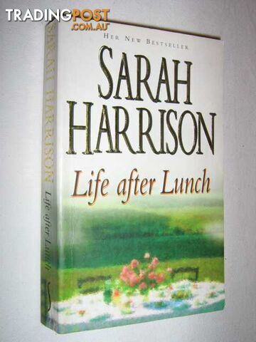 Life After Lunch - Harrison Sarah - 1997