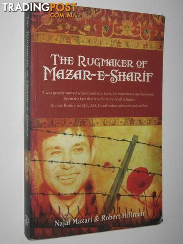 The Rugmaker Of Mazar-E-Sharif  - Mazari Najaf & Hillman, Robert - 2012