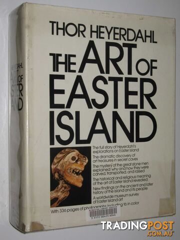 The Art of Easter Island  - Heyerdahl Thor - 1976