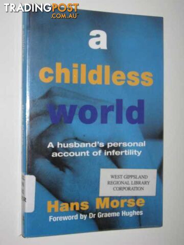 A Childless World  - Morse Hans - 2001