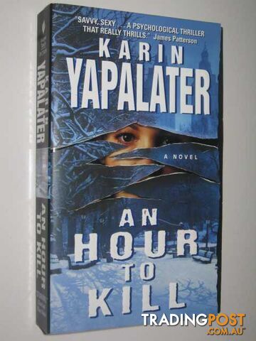 An Hour to Kill - Yapalater Karin - 2004