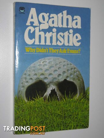 Why Didn't They Ask Evans? - Christie Agatha - 1985
