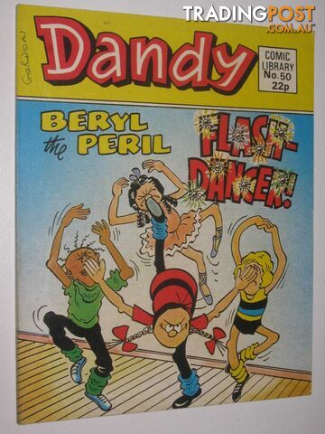 Beryl the Peril in "Flash-Dancer!" - Dandy Comic Library #50  - Author Not Stated - 1985