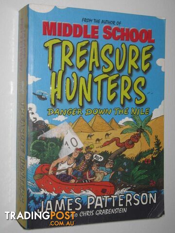 Danger Down the Niles - Treasure Hunters Series #2  - Patterson James & Grabenstein, Chris - 2014