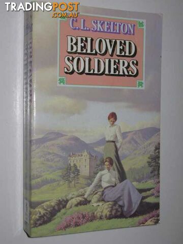 Beloved Soldiers - Skelton C. L. - 1994