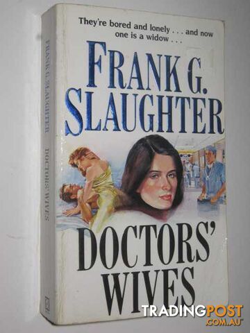 Doctor's Wives - Slaughter Frank G - 1988