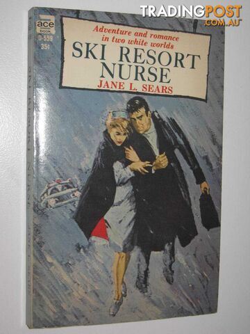 Ski Resort Nurse - Sears Jane L. - 1962
