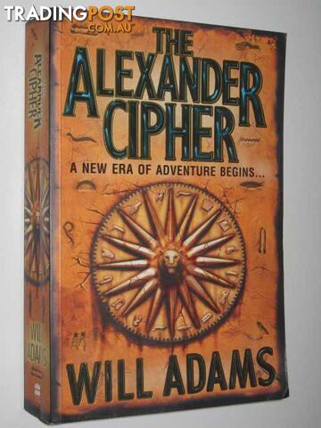 The Alexander Cipher - Adams Will - 2008