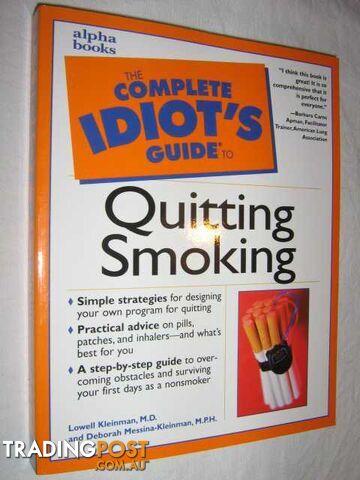 The Complete Idiot's Guide to Quitting Smoking  - Kleinman Lowell & Messina-Kleinman, Deborah - 2000