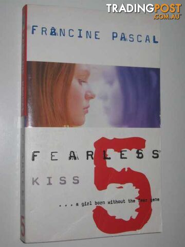 Kiss - Fearless Series #5 - Pascal Francine - 2000