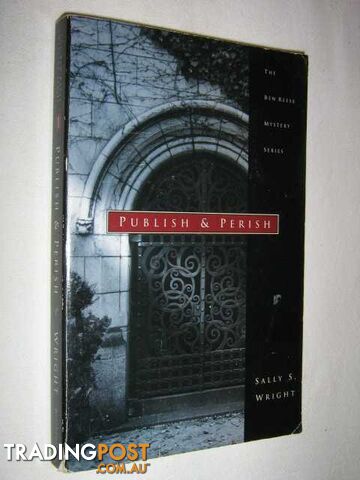Publish and Perish - Wright Sally - 1997