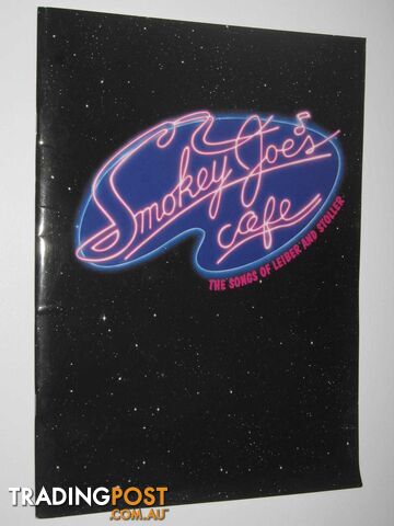 Smokey Joe's Cafe Musical Souvenir Booklet : The Songs Of Leiber And Stoller  - Author Not Stated - 1996