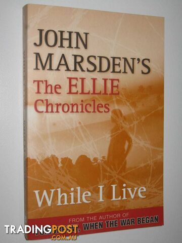 While I Live - The Ellie Chronicles #1  - Marsden John - 2010