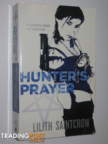 Hunter's Prayer - Saintcrow Lilith - 2008 - photo 1 of 1