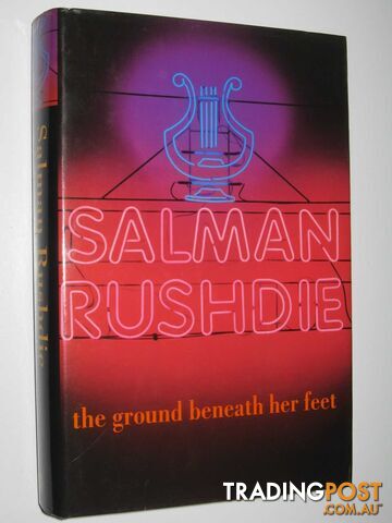 The Ground Beneath Her Feet  - Rushdie Salmon - 1999