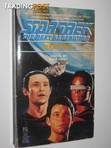 Ghost Ship - STAR TREK: The Next Generation Series #1 - Carey Diane - 1988