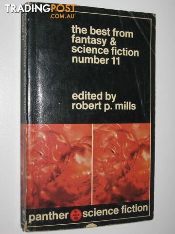 The Best from Fantasy & Science Fiction Number 11 - Mills Robert P. - 1966