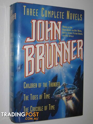 Children of the Thunder + The Tides of Time + The Crucible of Time - Brunner...