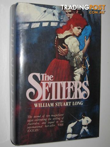 The Settlers - The Australians Series #2 - Long William Stuart - 1986