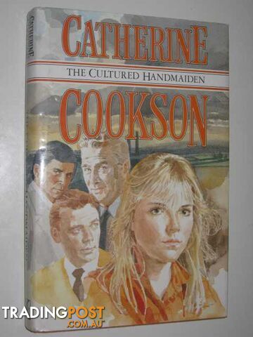 The Cultured Handmaiden - Cookson Catherine - 1988