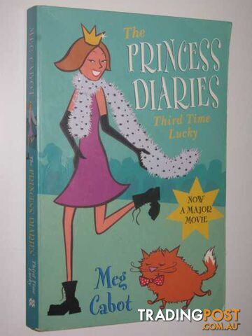 Third Time Lucky - The Princess Diaries Series #3 - Cabot Meg - 2002