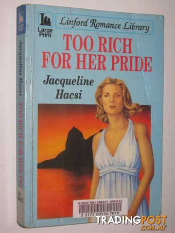Too Rich For Her Pride - Hacsi Jacqueline - 1995