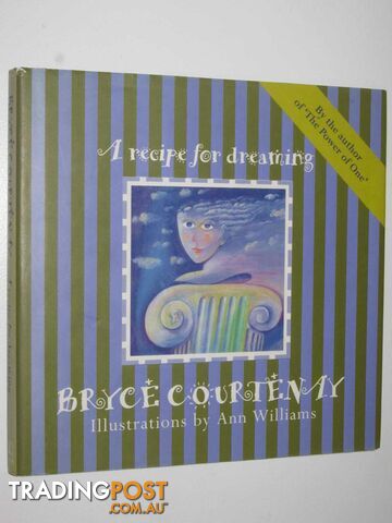 A Recipe for Dreaming  - Courtenay Bryce - 1997